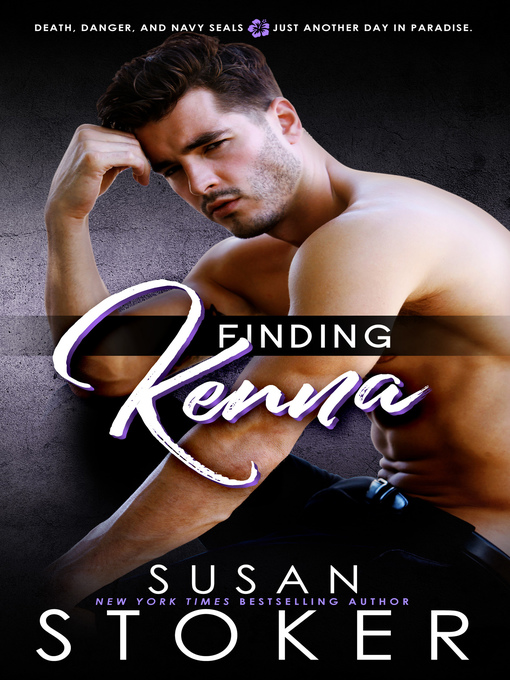 Title details for Finding Kenna by Susan Stoker - Available